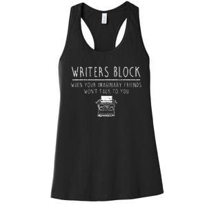 Writers Block Imaginary Friend Writing Writer Author Women's Racerback Tank