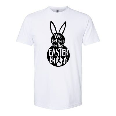 We Believe In The Easter Bunny Softstyle® CVC T-Shirt