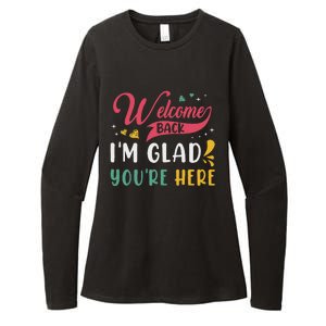 Welcome Back IM Glad YouRe Here Teacher Back To School Womens CVC Long Sleeve Shirt