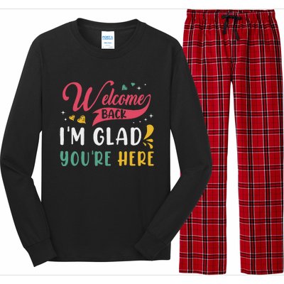 Welcome Back IM Glad YouRe Here Teacher Back To School Long Sleeve Pajama Set