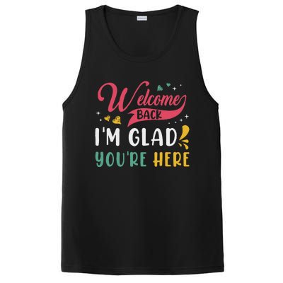 Welcome Back IM Glad YouRe Here Teacher Back To School PosiCharge Competitor Tank