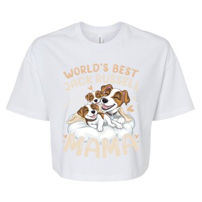 WorldS Best Jack Russell Mama Dog And 2 Puppies Mothers Day Gift Bella+Canvas Jersey Crop Tee