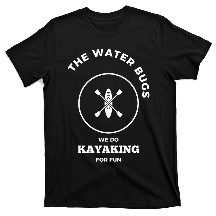 Water Bug Kayaking Club T-Shirt