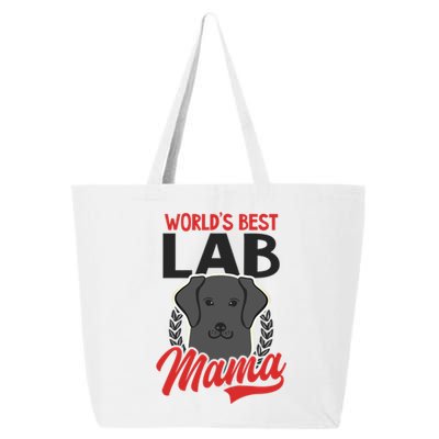 Worlds Best Lab Mama Lab Mom Funny Gift 25L Jumbo Tote