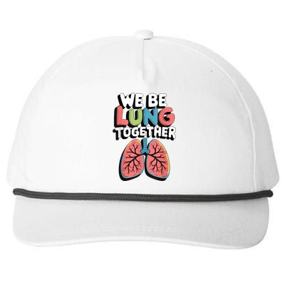 We Be Lung Together Snapback Five-Panel Rope Hat