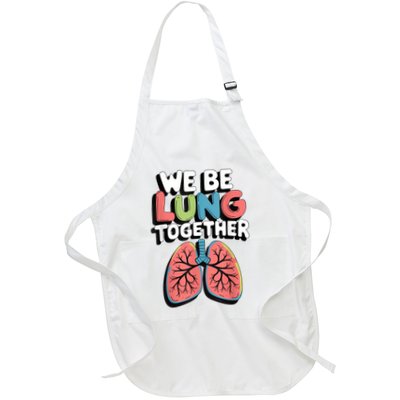 We Be Lung Together Full-Length Apron With Pockets