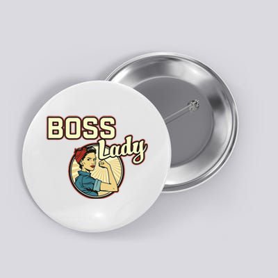 Woman Boss Lady Bosses Day Funny Appreciation Gift Mom Wife Button