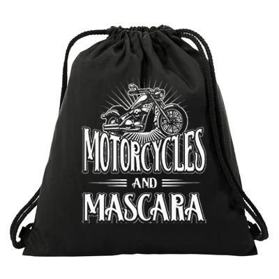 Womens Biker Lifestyle Quotes Motorcycles And Mascara Drawstring Bag