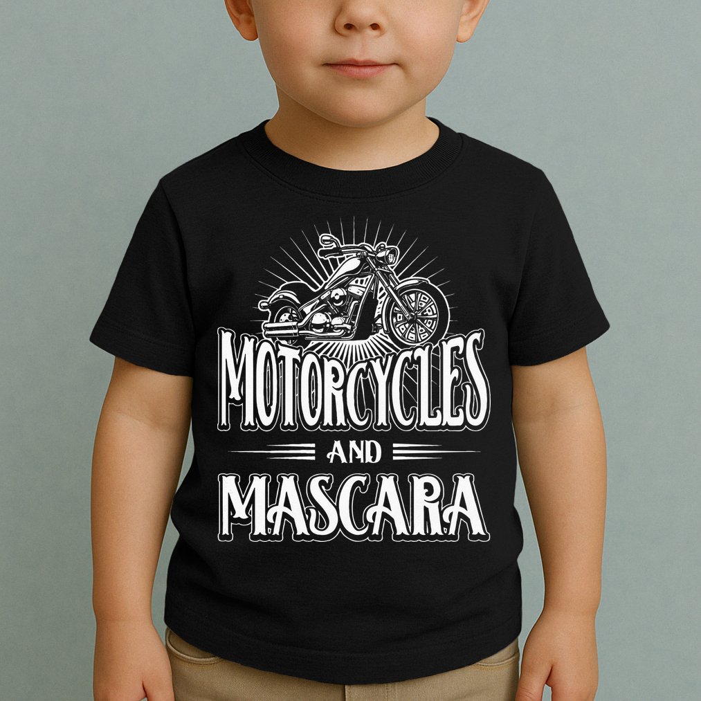 Womens Biker Lifestyle Quotes Motorcycles And Mascara Toddler T-Shirt