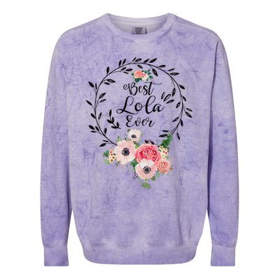 Womens Best Lola Ever Floral Decoration Grandma Colorblast Crewneck Sweatshirt