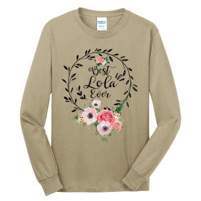 Womens Best Lola Ever Floral Decoration Grandma Tall Long Sleeve T-Shirt