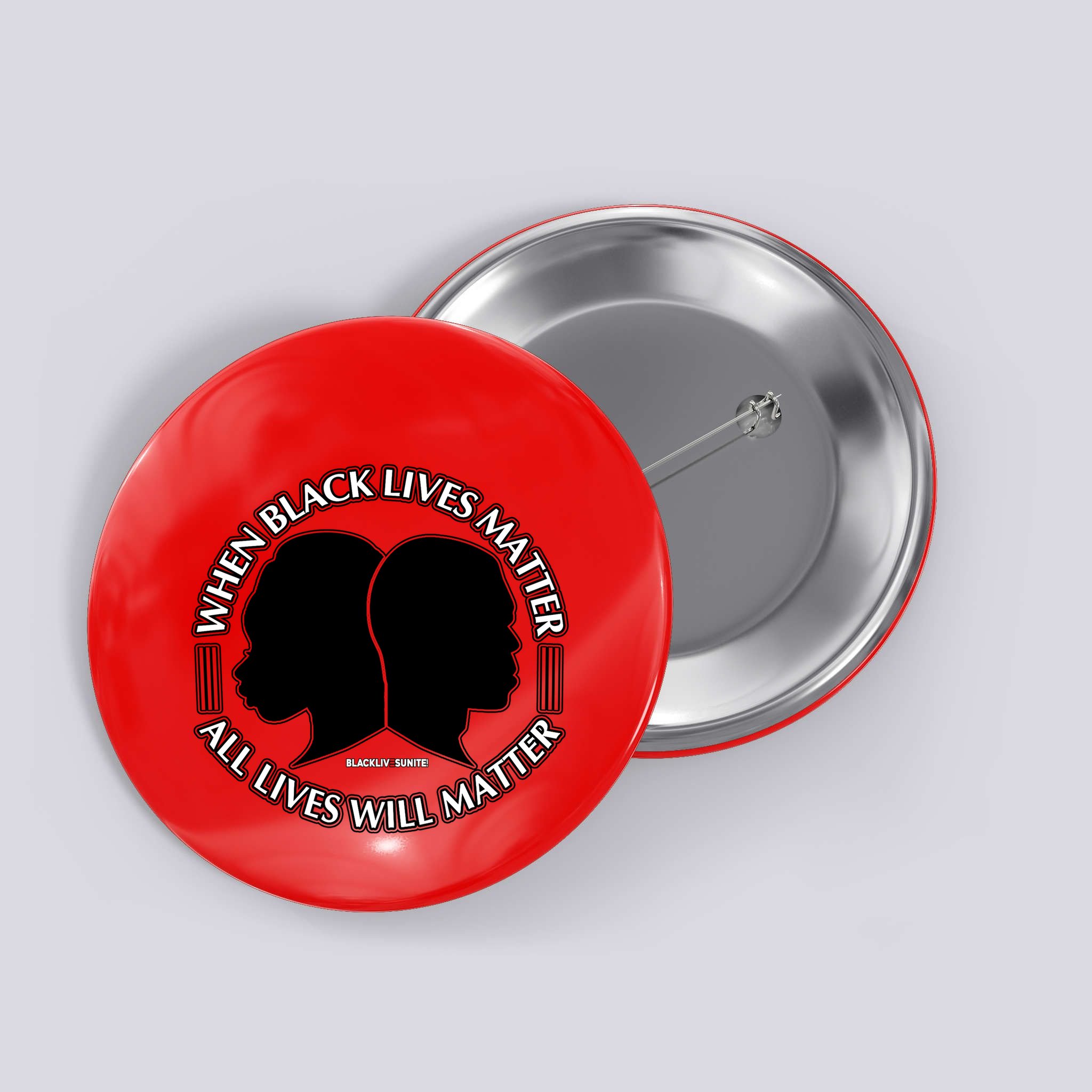 When Black Lives Matter All Lives Will Matter Button