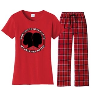 When Black Lives Matter All Lives Will Matter Women's Flannel Pajama Set