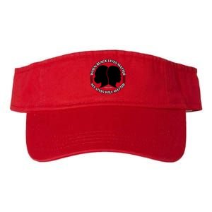 When Black Lives Matter All Lives Will Matter Valucap Bio-Washed Visor