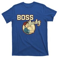 Wo Boss Lady Bosses Day Funny Appreciation Gift Mom Wife Gift T-Shirt