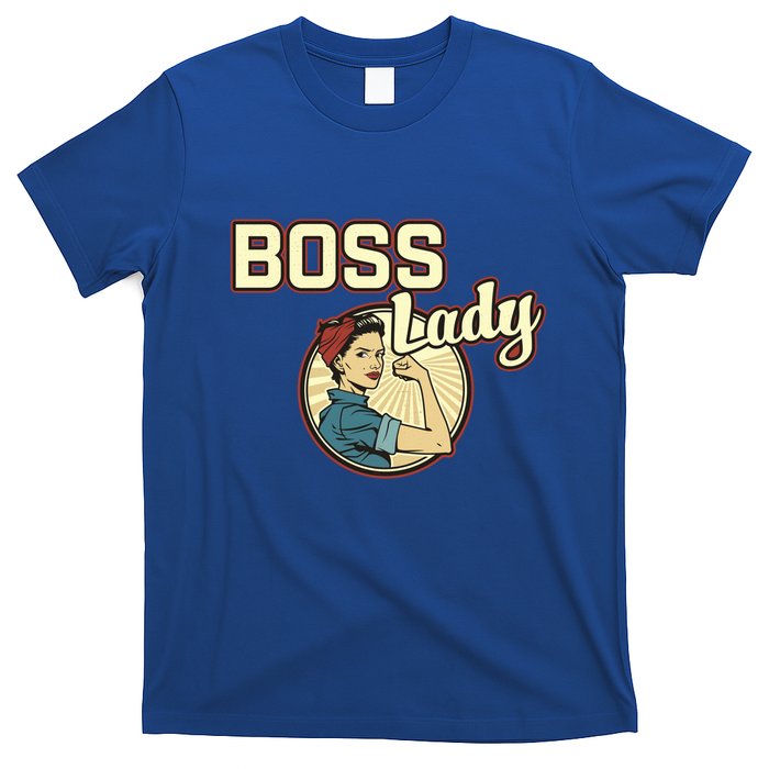 Wo Boss Lady Bosses Day Funny Appreciation Gift Mom Wife Gift T-Shirt