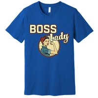 Wo Boss Lady Bosses Day Funny Appreciation Gift Mom Wife Gift Premium T-Shirt