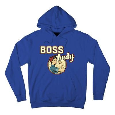 Wo Boss Lady Bosses Day Funny Appreciation Gift Mom Wife Gift Tall Hoodie