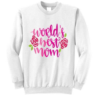 Worlds Best Mom Flower Sweatshirt