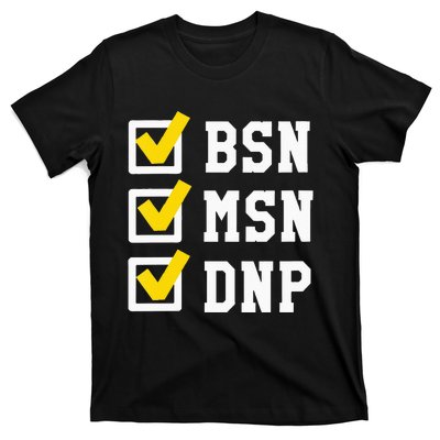 Womens BSN MSN DNP Doctorate Degree Checklist Funny Graduation Gift T-Shirt