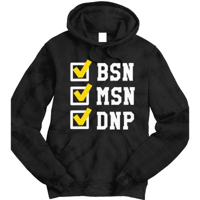 Womens BSN MSN DNP Doctorate Degree Checklist Funny Graduation Gift Tie Dye Hoodie