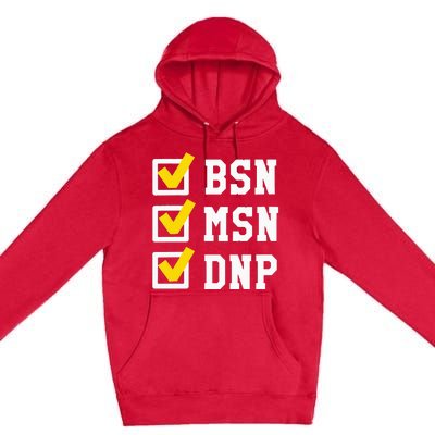 Womens BSN MSN DNP Doctorate Degree Checklist Funny Graduation Gift Premium Pullover Hoodie