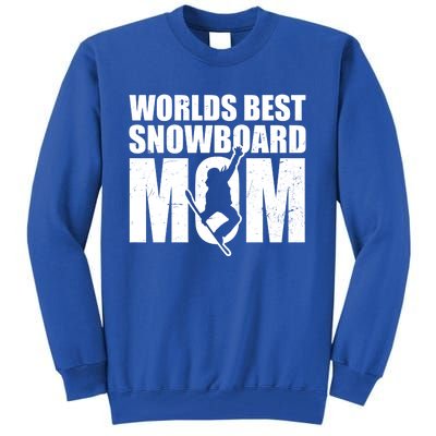 Worlds Best Mom Design Snowboarding Gift Tall Sweatshirt