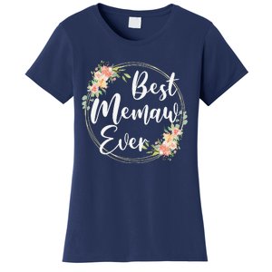 Womens Best Memaw Ever Mother's Day Memaw Gift Happy Mothers Day Women's T-Shirt