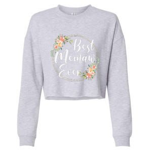 Womens Best Memaw Ever Mother's Day Memaw Gift Happy Mothers Day Cropped Pullover Crew