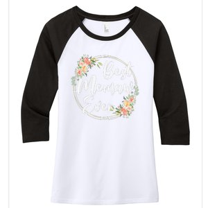 Womens Best Memaw Ever Mother's Day Memaw Gift Happy Mothers Day Women's Tri-Blend 3/4-Sleeve Raglan Shirt