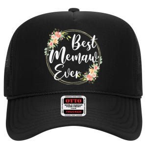 Womens Best Memaw Ever Mother's Day Memaw Gift Happy Mothers Day High Crown Mesh Back Trucker Hat