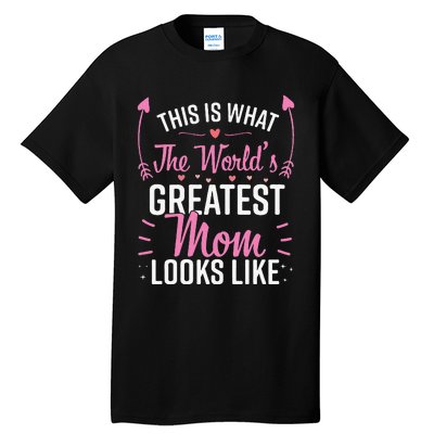 Womens Best Mom Best Mother Tall T-Shirt