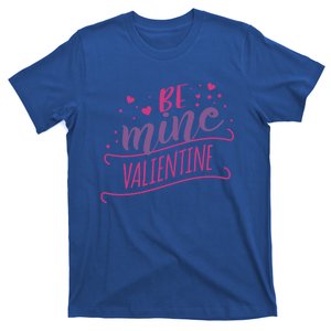 Wo Be Mine Valentine's Day Great Gift T-Shirt