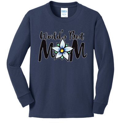 World's Best Mom Flower Kids Long Sleeve Shirt