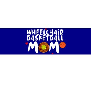 Wheelchair Basketball Mom Gift Bumper Sticker