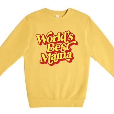 World's Best Mama! Vintage 70's / 80's Retro Font Style Gift Premium Crewneck Sweatshirt