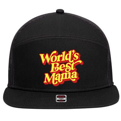 World's Best Mama! Vintage 70's / 80's Retro Font Style Gift 7 Panel Mesh Trucker Snapback Hat