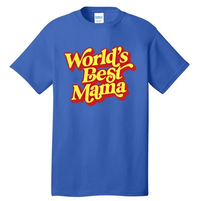 World's Best Mama! Vintage 70's / 80's Retro Font Style Gift Tall T-Shirt