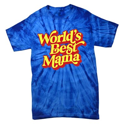 World's Best Mama! Vintage 70's / 80's Retro Font Style Gift Tie-Dye T-Shirt