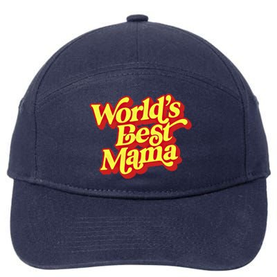 World's Best Mama! Vintage 70's / 80's Retro Font Style Gift 7-Panel Snapback Hat