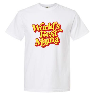 World's Best Mama! Vintage 70's / 80's Retro Font Style Gift Garment-Dyed Heavyweight T-Shirt