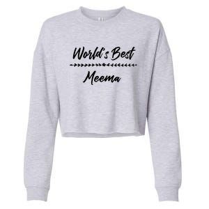 WorldS Best Meema With Floral Accent Fun Mother Gift Cute Gift Cropped Pullover Crew