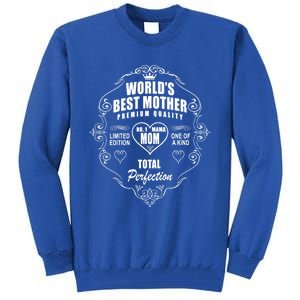 World's Best Mother Number One 1 Mom Greatest Mama Mommy Gift Tall Sweatshirt