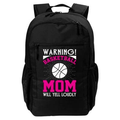 Warning! Basketball Mom Will Yell Loudly Funny Sport Backpack