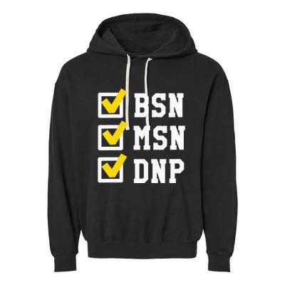 Womens BSN MSN DNP Doctorate Degree Checklist Funny Graduation Gift Garment-Dyed Fleece Hoodie