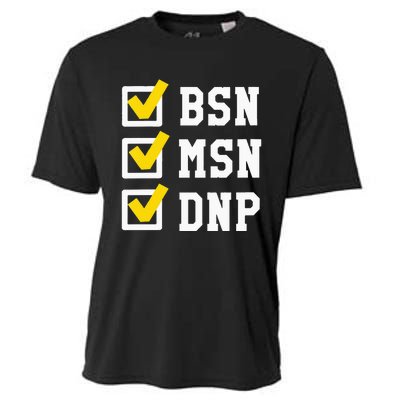 Womens BSN MSN DNP Doctorate Degree Checklist Funny Graduation Gift Cooling Performance Crew T-Shirt