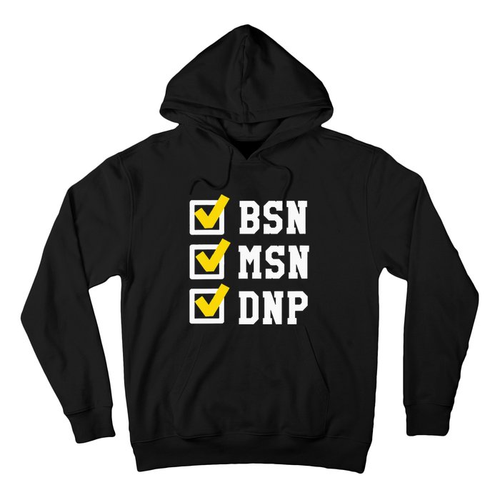 Womens BSN MSN DNP Doctorate Degree Checklist Funny Graduation Gift Hoodie