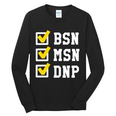 Womens BSN MSN DNP Doctorate Degree Checklist Funny Graduation Gift Tall Long Sleeve T-Shirt