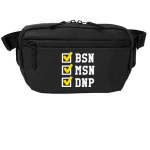 Womens BSN MSN DNP Doctorate Degree Checklist Funny Graduation Gift Crossbody Pack