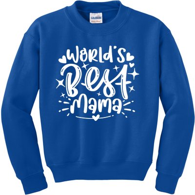 Worlds Best Mama For The Best Mom In The World Great Gift Mothers Day Gift Kids Sweatshirt